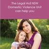Do you need legal help and support with domestic violence? (Domestic Violence Unit)