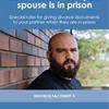 Divorce factsheet 5 – Serving divorce documents when your spouse is in prison