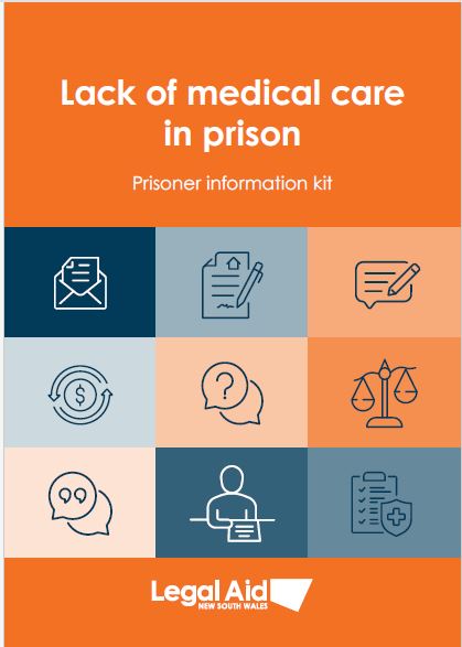 Prisoner kit: Lack of medical care in prison