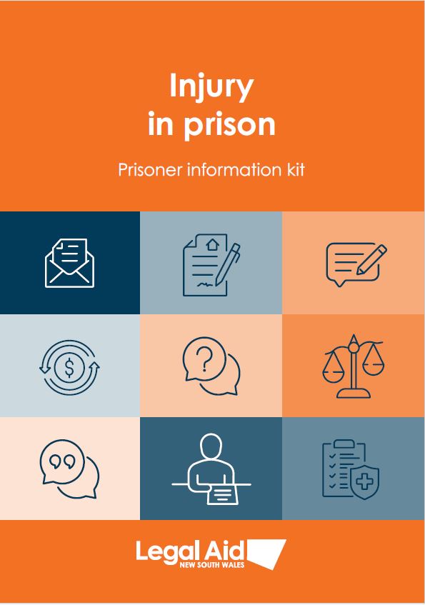 Prisoner kit: Injury in prison
