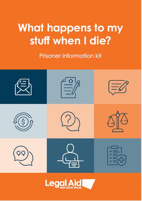 Prisoner kit: What happens to my stuff when i die?